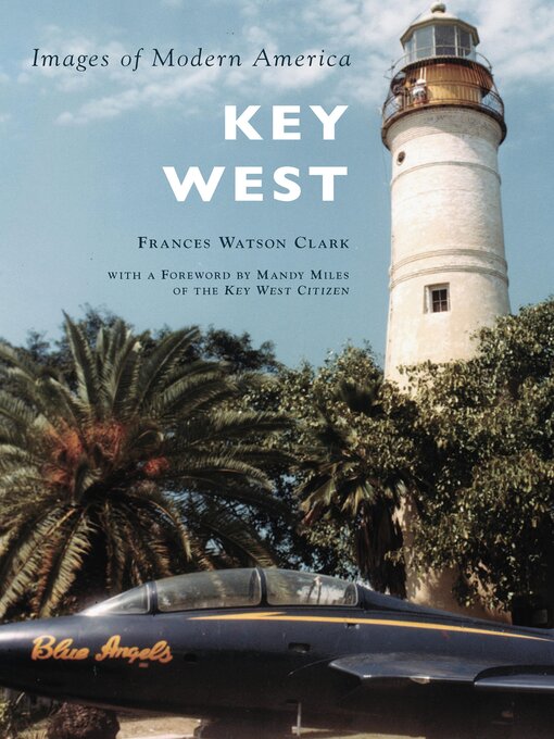 Title details for Key West by Frances Watson Clark - Available
